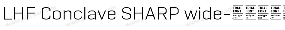 LHF Conclave SHARP wide字体转换